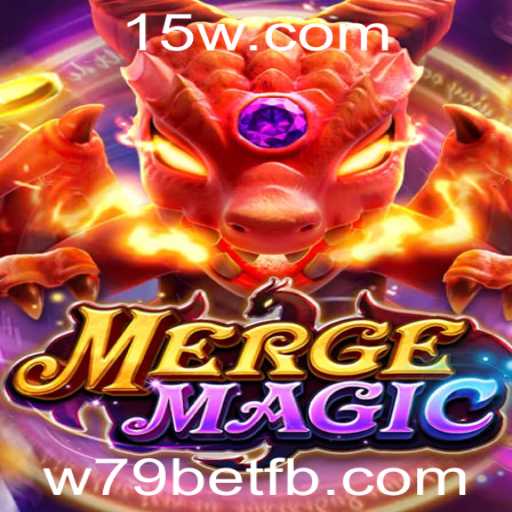 Descubra o Mundo Encantado de MERGEMAGIC: Como Jogar e se Aventurar com w79bet